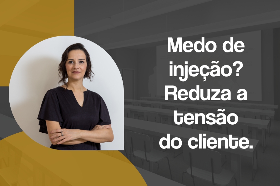 Reduza o medo por injeção