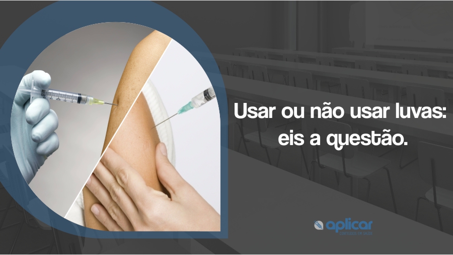 usar ou não usar luvas